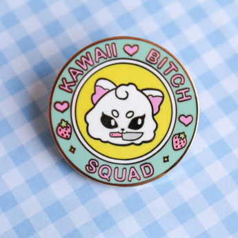 Kawaii Bitch Squad Enamel Pin